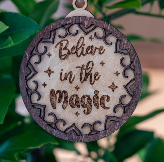 Believe In The Magic Ornament